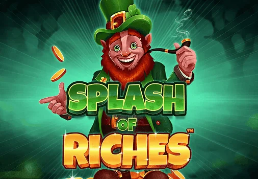 Splash Of Riches